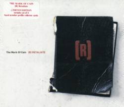 The Mark Of Cain : (R) Retaliate